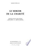 Télécharger le livre libro Le Miroir De La Charité